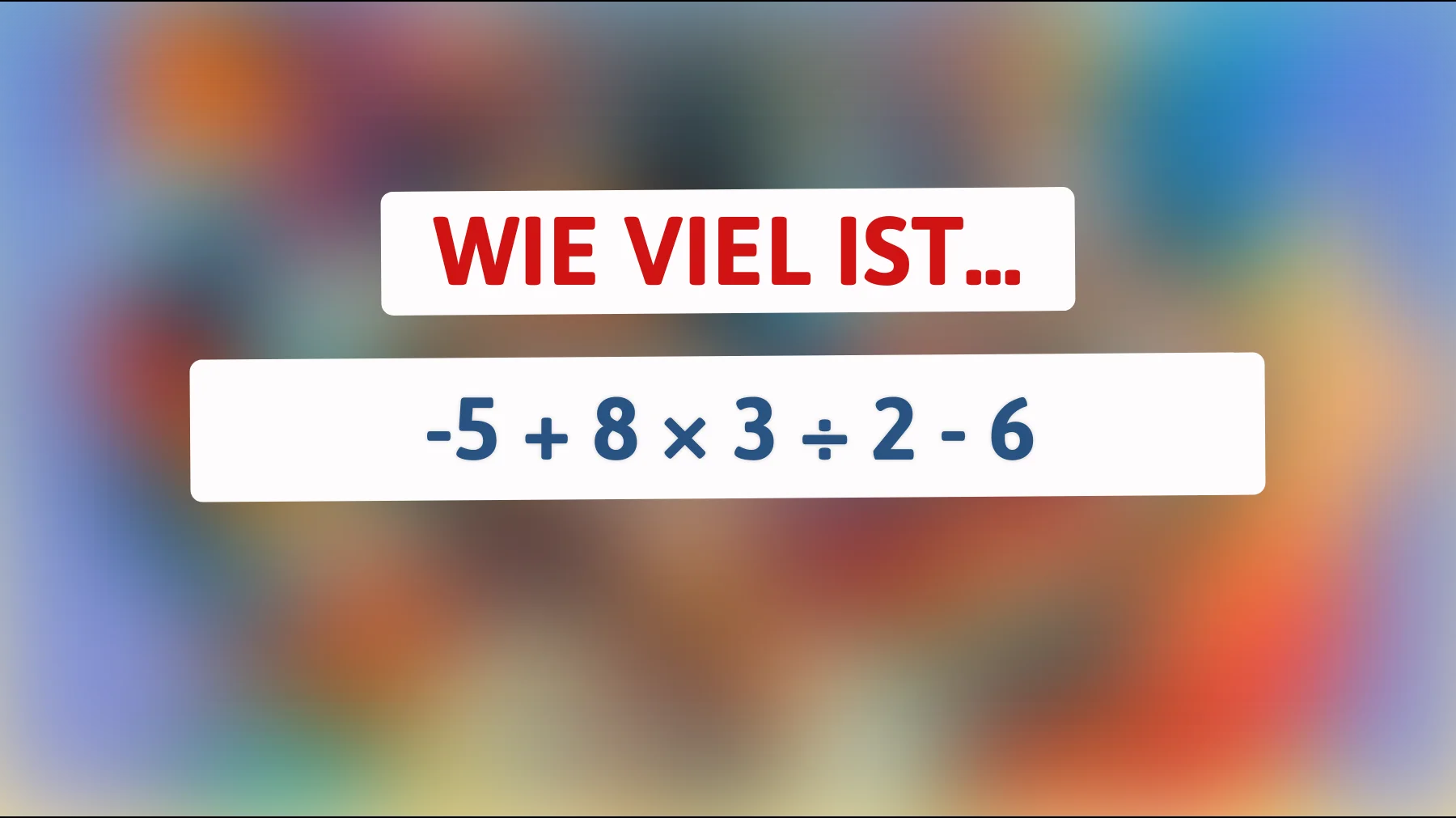 Bist du klug genug, um dieses mathematische Rätsel zu lösen? Finde heraus, ob du die richtige Antwort hast!"